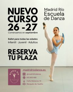 Nuevo curso 2026-2027 de clases de ballet infantil, juvenil y adultos en Madrid Río Escuela de Danza